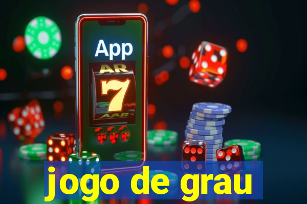 jogo de grau